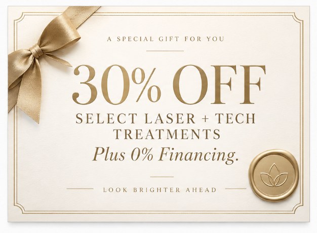 Gift card style offer: 30% off select laser and tech treatments, plus 0% financing